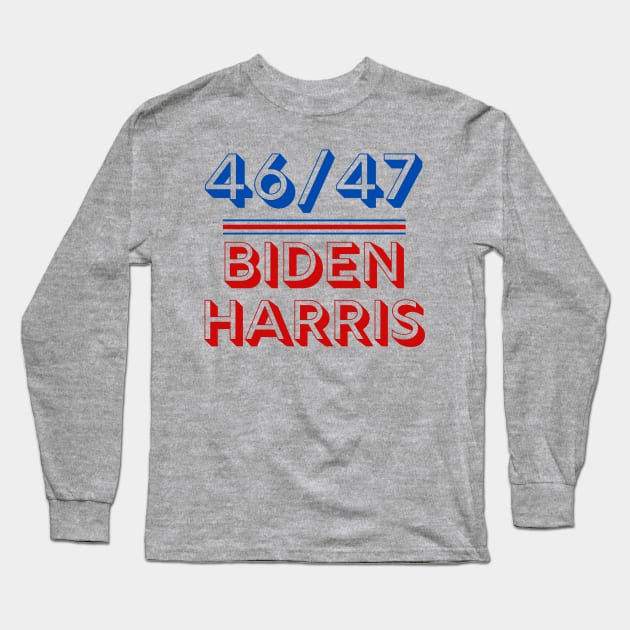 Joe Biden Kamala Harris 2020 Election Democrat Liberal 46/47 Long Sleeve T-Shirt by MalibuSun